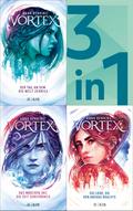 Vortex Band 1-3 in einem Bundle: Der Tag, an dem die Welt zerriss / Das Mädchen, das die Zeit durchbrach / Die Liebe, die den Anfang brachte