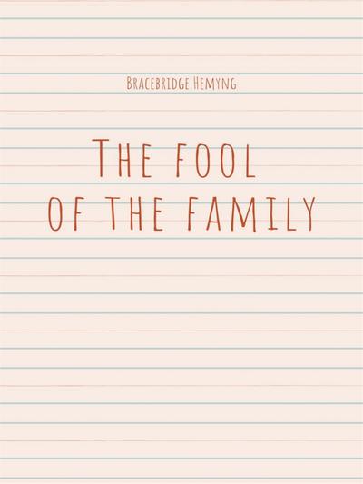 The fool of the family