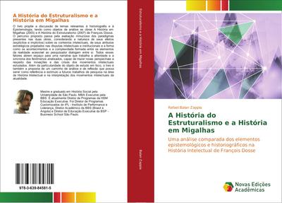 A História do Estruturalismo e a História em Migalhas