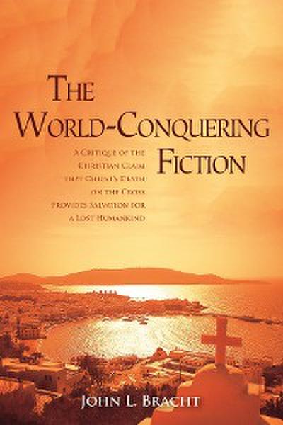 The World-Conquering Fiction