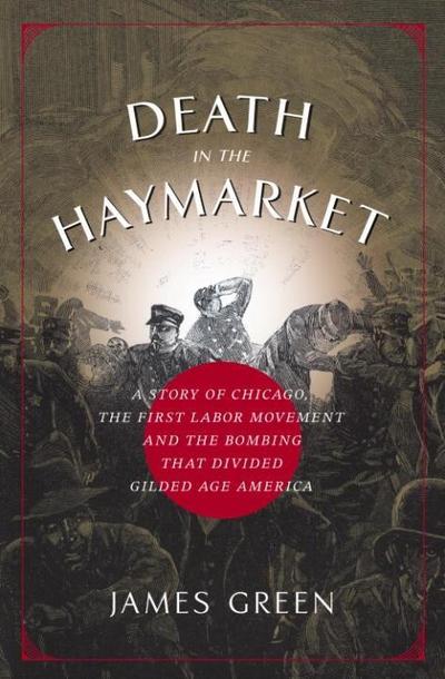 Death in the Haymarket