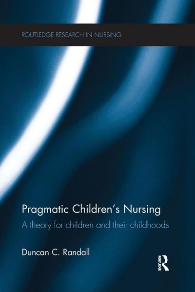 Pragmatic Children’s Nursing