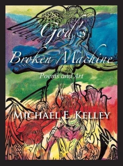 God’s Broken Machine