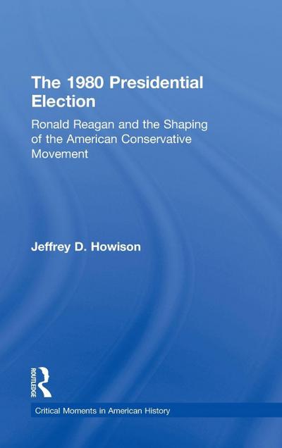 The 1980 Presidential Election