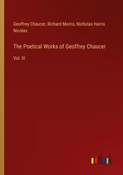 The Poetical Works of Geoffrey Chaucer