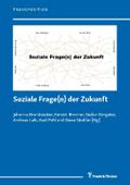 Soziale Frage(n) der Zukunft