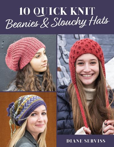 10 Quick Knit Beanies & Slouchy Hats
