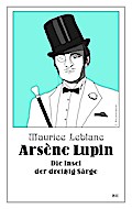 Arsène Lupin - Die Insel der dreißig Särge