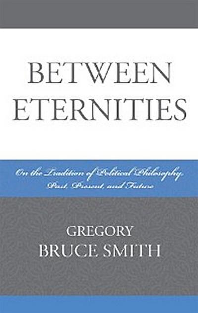 Between Eternities