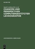 Chancen und Perspektiven computergestützter Lexiko
