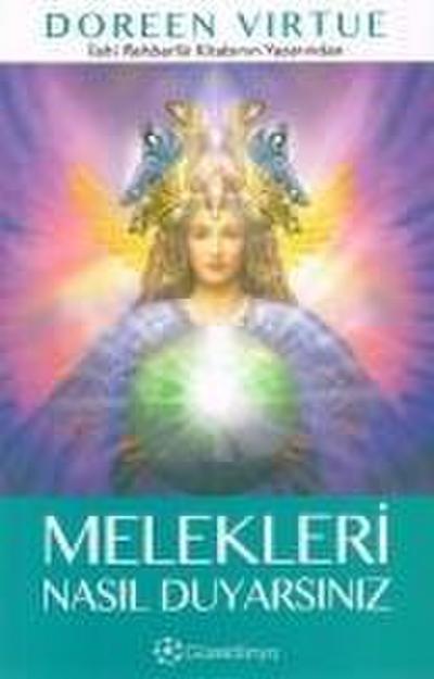 Virtue, D: Melekleri Nasil Duyarsiniz