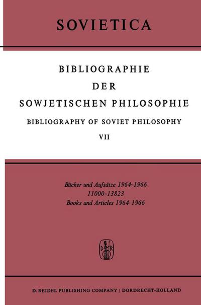 Bibliographie Der Sowjetischen Philosophie Bibliography of Soviet Philosophy