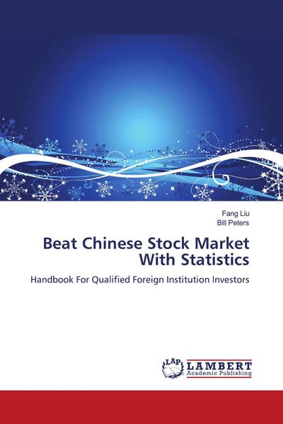 Beat Chinese Stock Market With Statistics