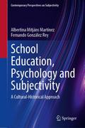 School Education, Psychology and Subjectivity