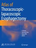 Atlas of Thoracoscopic-lapacoscopic Esophagectomy