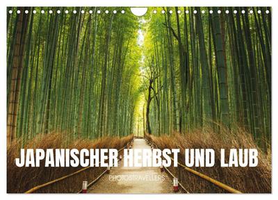 Japanischer Herbst und Laub (Wandkalender 2026 DIN A4 quer), CALVENDO Monatskalender