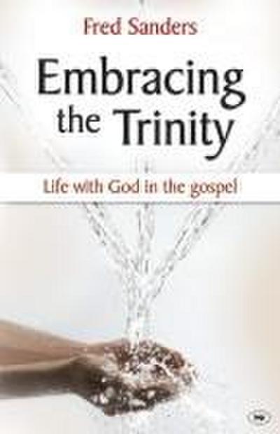 Embracing the Trinity