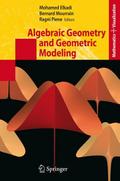 Algebraic Geometry and Geometric Modeling