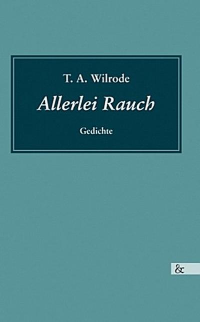 Allerlei Rauch