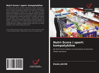 Nutri-Score i sport: kompatybilne