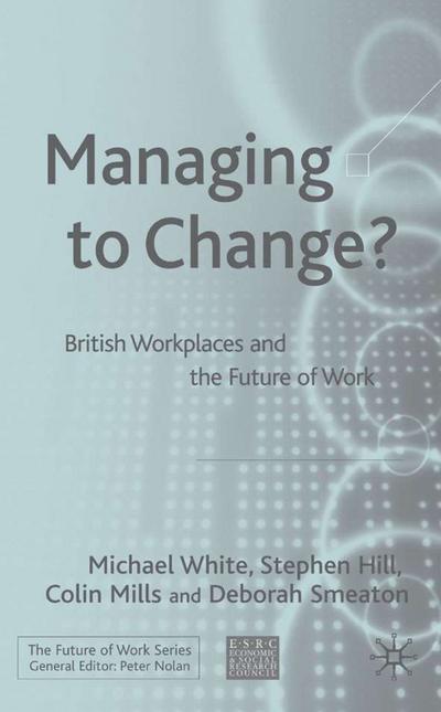Managing To Change?