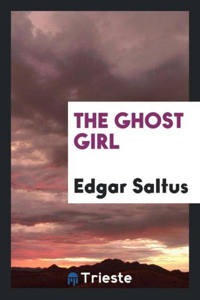 The ghost girl