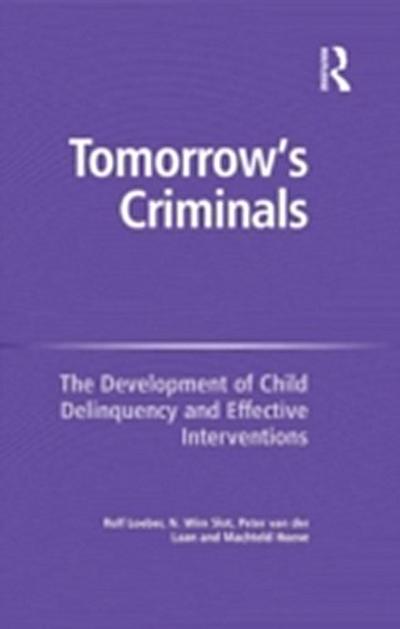 Tomorrow’s Criminals
