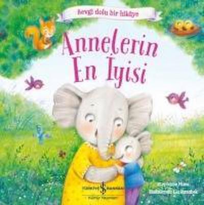 Annelerin En Iyisi