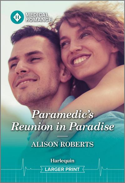 Paramedic’s Reunion in Paradise