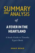 Summary and Analysis of A Fever in the Heartland