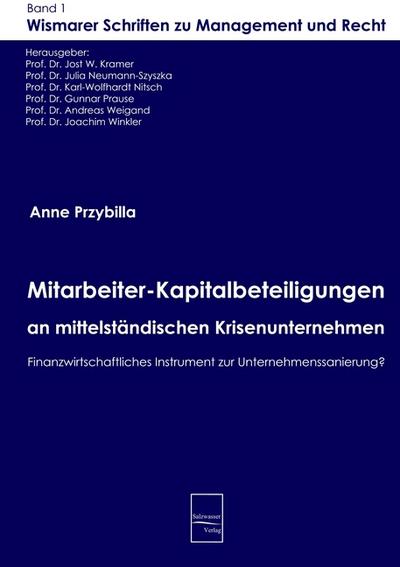 Mitarbeiter-Kapitalbeteiligungen an mittelständischen Krisenunternehmen