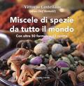MIscele di spezie da tutto il mondo