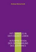 Mit Christus in der Endzeit leben