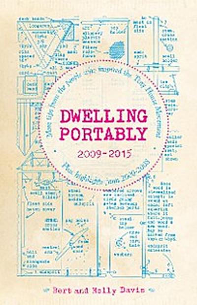 Dwelling Portably 2009-2015