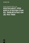 Festschrift für Erich Steffen zum 65. Geburtstag am 28. Mai 1995