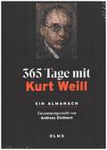 365 Tage mit Kurt Weill. Ein Almanach