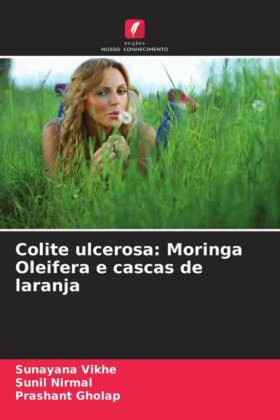 Colite ulcerosa: Moringa Oleifera e cascas de laranja
