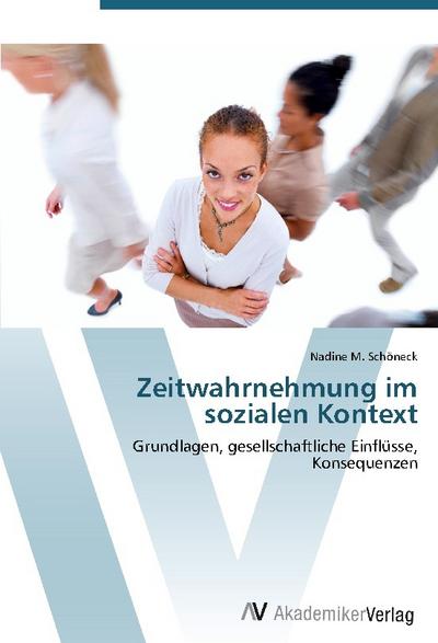 Zeitwahrnehmung im sozialen Kontext
