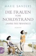 Die Frauen vom Nordstrand – Jahre des Wandels