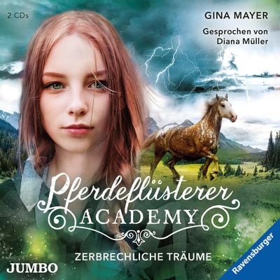 Mayer, G: Pferdeflüst.-Acad. 5 Zerbrechl. Träume/2 CDs