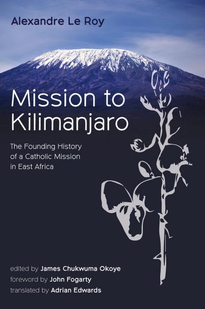 Mission to Kilimanjaro