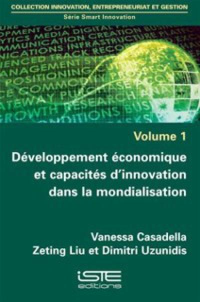 Developpement economique et capacites d’innovation dans la mondialisation