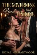 The Governess Bred and Undone