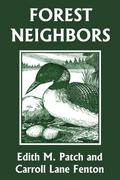 Forest Neighbors (Yesterday’s Classics)