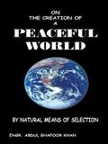 On the Creation of a Peaceful World