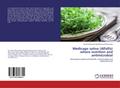 Medicago sativa (Alfalfa) where nutrition and anti