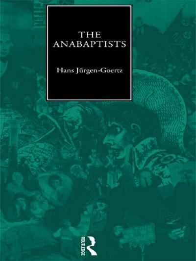 The Anabaptists