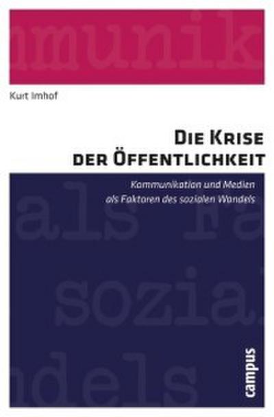 Die Krise der Öffentlichkeit