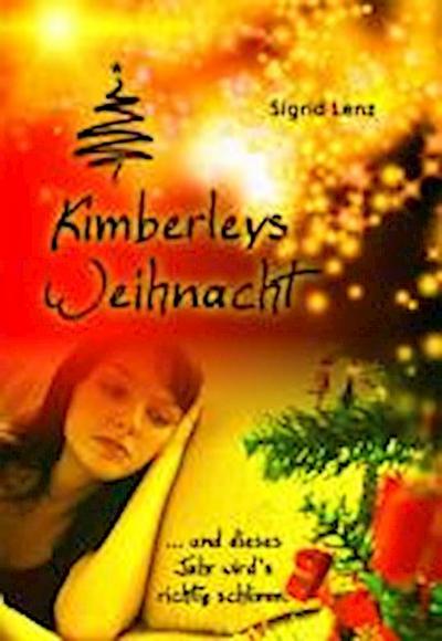 Lenz, S: Kimberleys Weihnacht