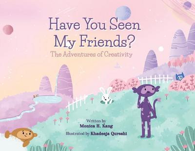Have You Seen My Friends? The Adventures of Creativity